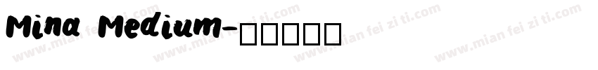 Mina Medium字体转换